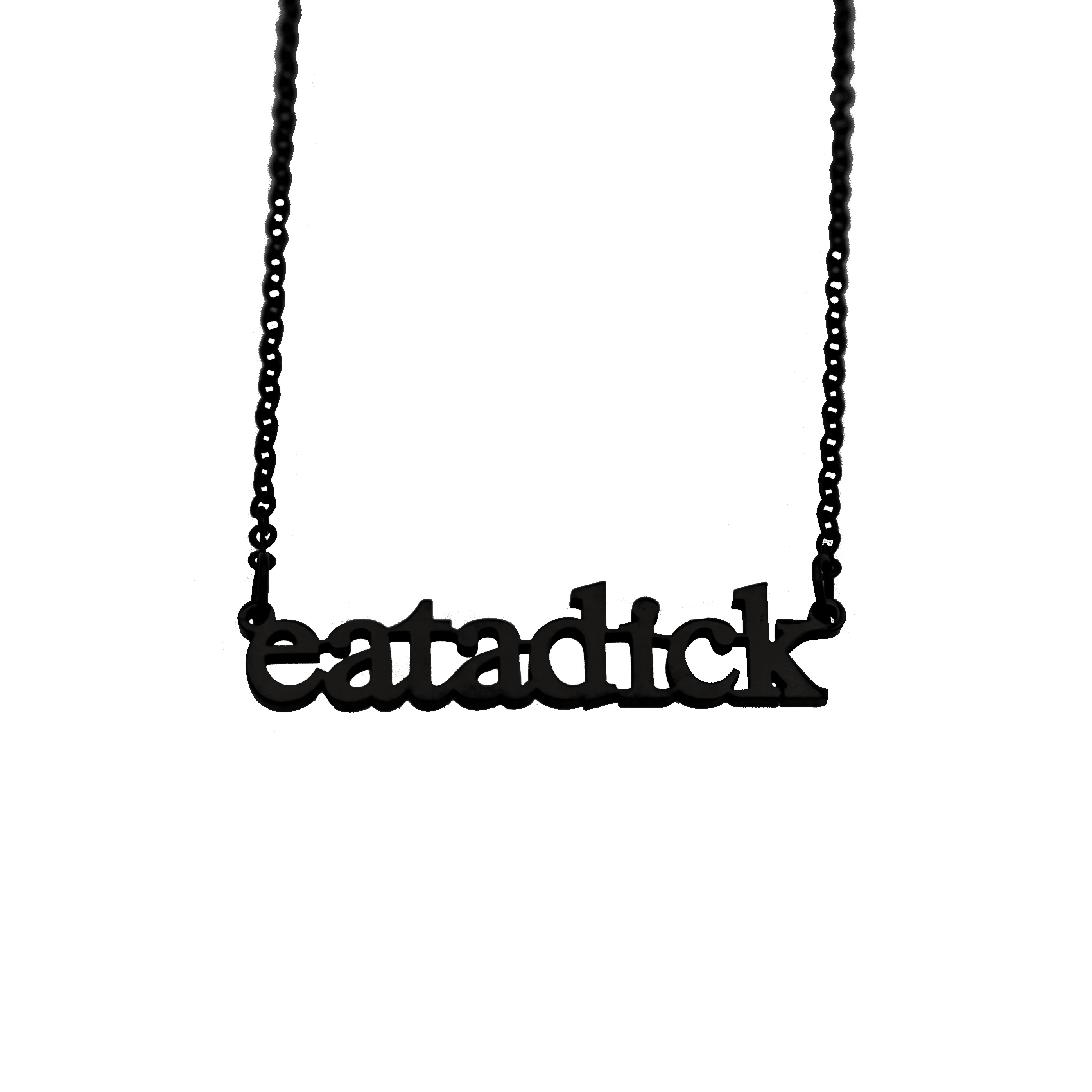 Eat a Dick Cutout Necklace